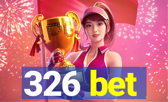 326 bet